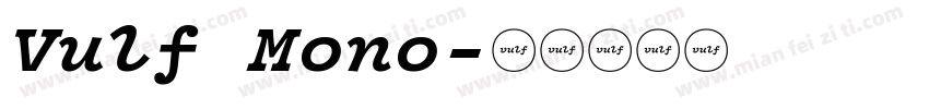 Vulf Mono字体转换